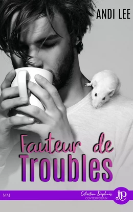 Fauteur de troubles