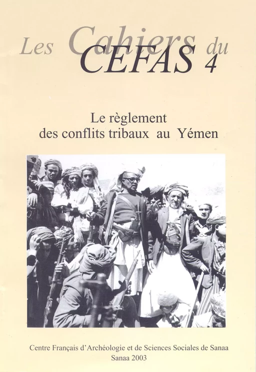 Le règlement des conflits tribaux au Yémen -  - Centre français de recherche de la péninsule Arabique