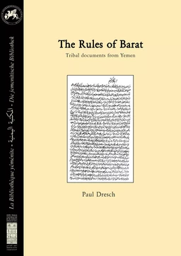 The rules of Barat. Tribal documents from Yemen