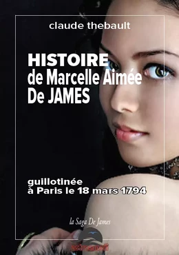 Histoire de Marcelle Aimée de James