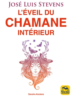 L'éveil du chamane intérieur