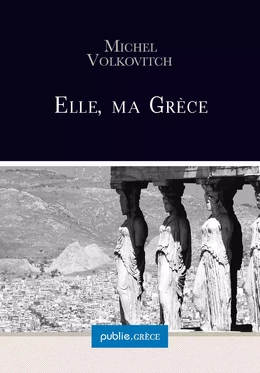 Elle, ma Grèce