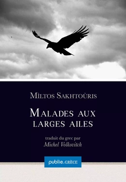 Malades aux larges ailes