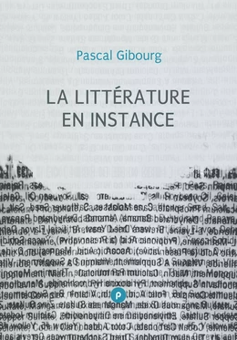 La littérature en instance