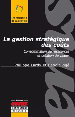 La gestion stratégique des coûts