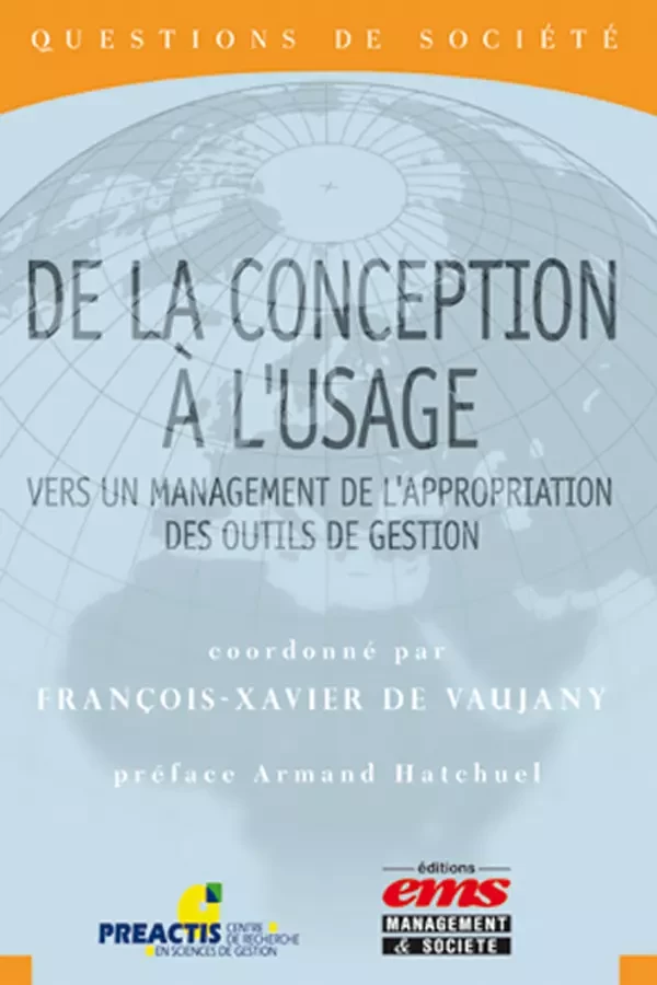 De la conception à l'usage - François-Xavier de Vaujany - Éditions EMS