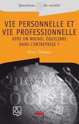 Vie personnelle et vie professionnelle