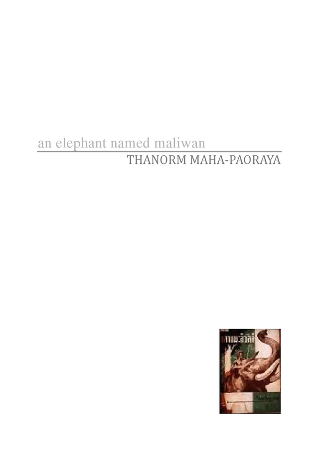 An elephant named Maliwan - THANORM MAHA-PAORAYA - Thaifiction Publishing