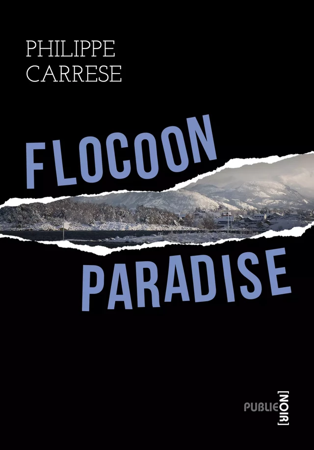 Flocoon Paradise - Philippe Carrese - publie.net