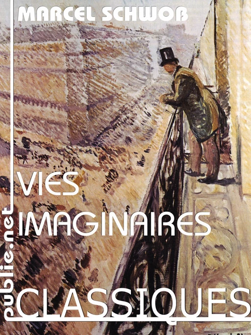 Vies imaginaires - Marcel Schwob - publie.net