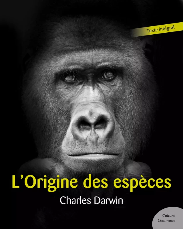 L'origine des espèces - Charles Darwin - Culture commune