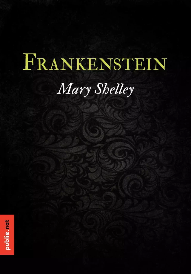 Frankenstein - Mary Shelley - publie.net