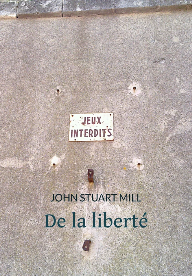 De la liberté - John Stuart Mill - Pennti Éditions