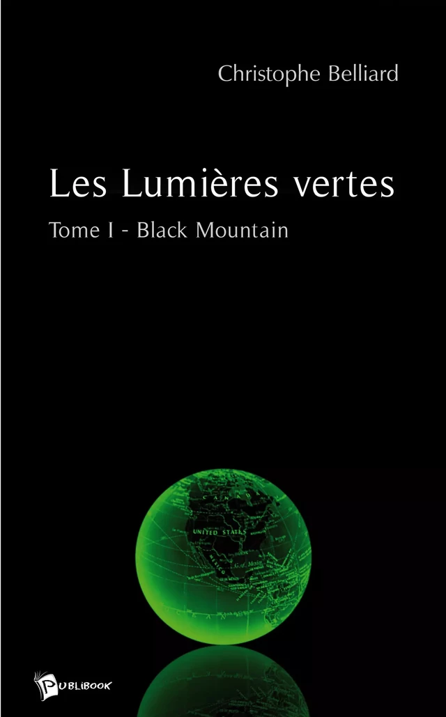 Les Lumières vertes - Christophe Belliard - Publibook