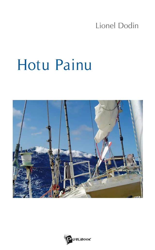 Hotu Painu - Lionel Dodin - Publibook