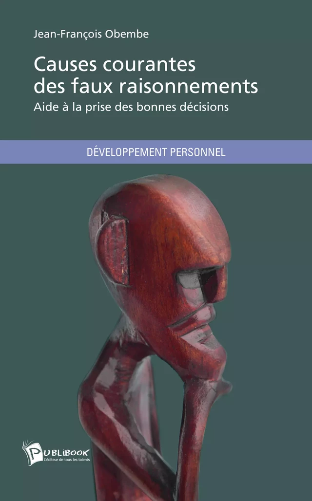 Causes courantes des faux raisonnements - Jean François Obembe - Publibook