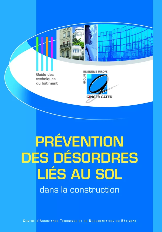 Prévention des désordres liés au sol dans la construction - DANIEL FAISANTIEU - Ginger Cated