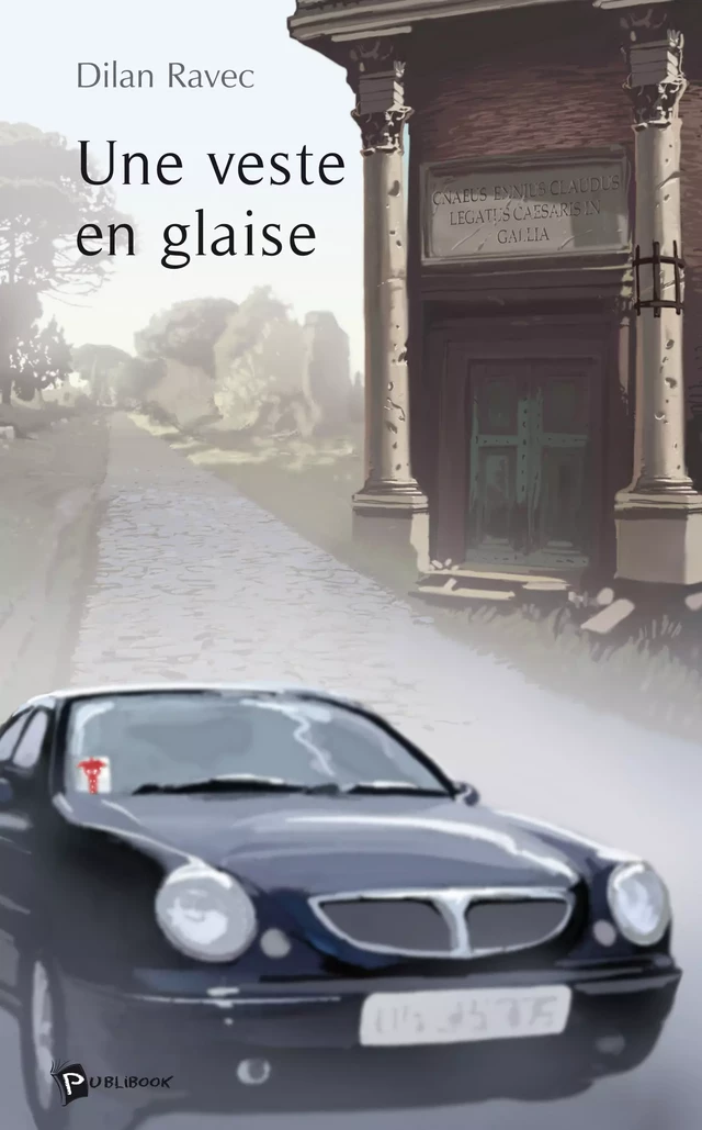 Une veste en glaise - Dilan Ravec - Publibook