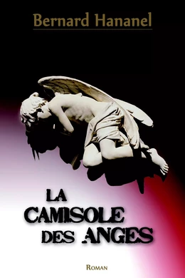 La camisole des anges