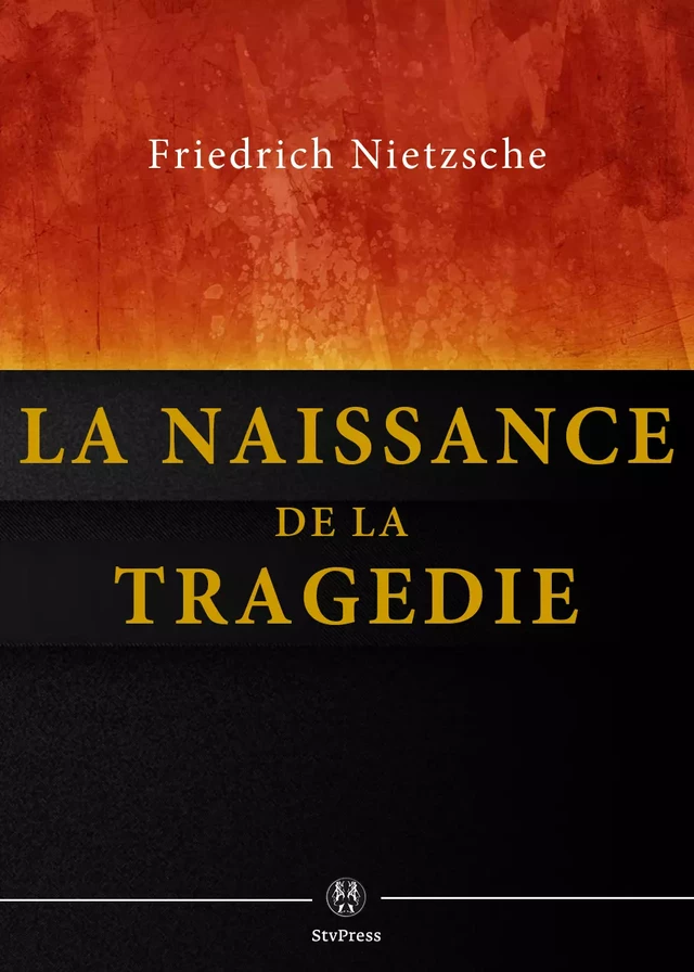 La Naissance de la tragédie - Friedrich Nietzsche - Kinoscript