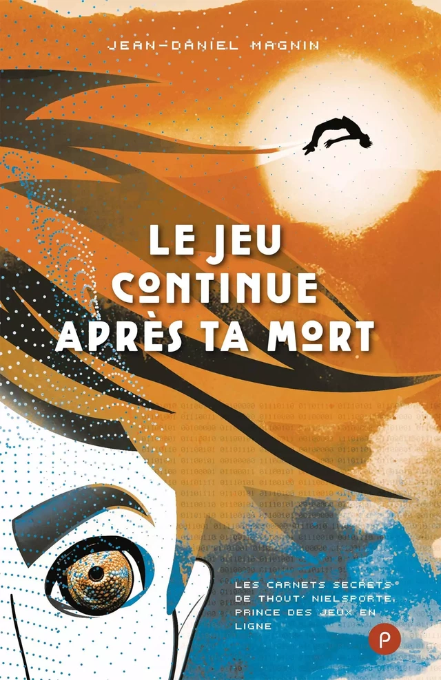 Le jeu continue après ta mort - Jean-Daniel Magnin - publie.net