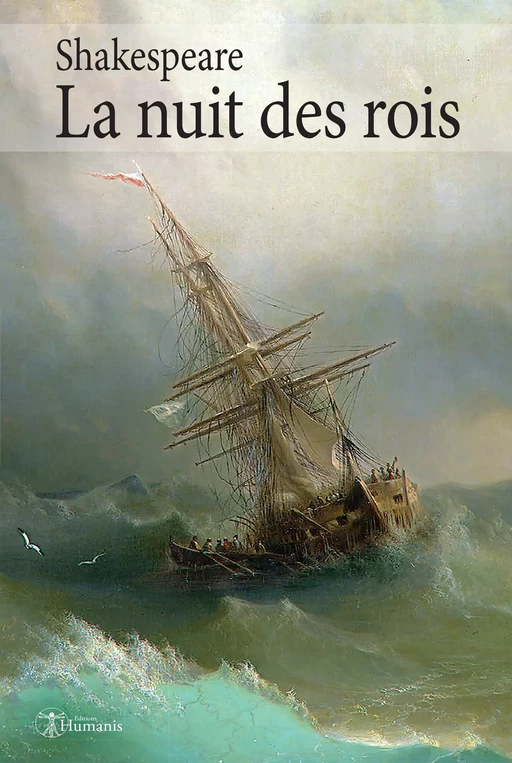 La nuit des rois - William Shakespeare - Editions Humanis