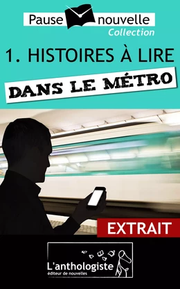 Histoires à lire dans le métro - extrait