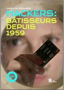 Hackers : Bâtisseurs depuis 1959