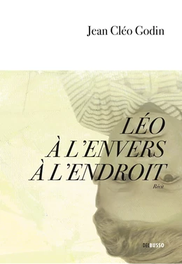 Léo à l'envers à l'endroit