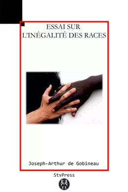 Essai sur l'inégalité des races humaines