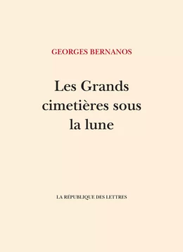 Les Grands cimetières sous la lune