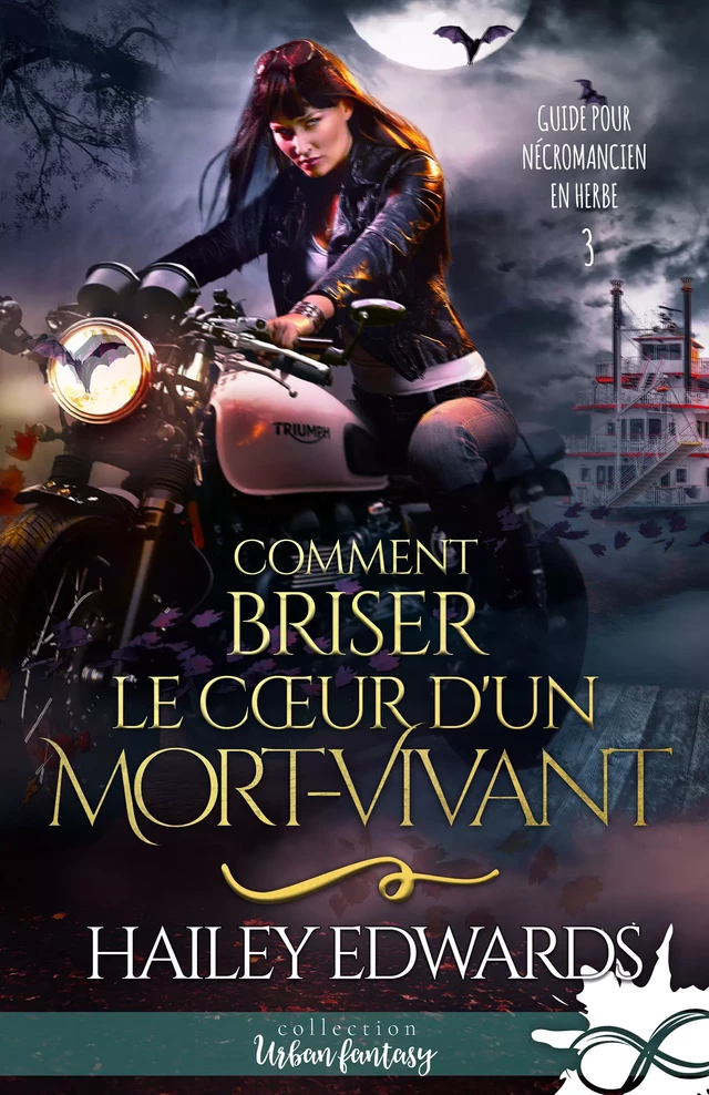 Comment briser le cœur d'un mort-vivant - Hailey Edwards - Collection Infinity