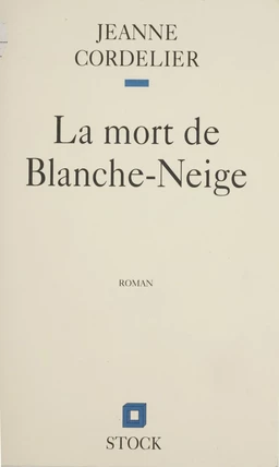 La Mort de Blanche-Neige