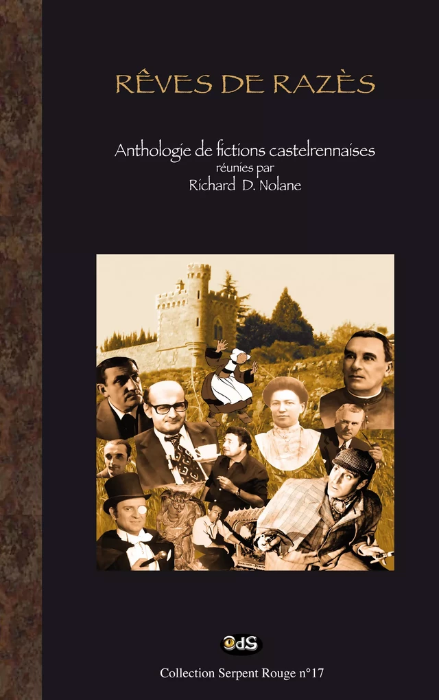 Rêves de Razès - Richard D. Nolane, Ferjault Jacky, Emmanuel Thibault, Yves Lignon, Fabert Cendreville, Catherine Eternot, Didier Cassan, Charles Moreau, Patrick Genevaux, Pascal Napolitano, Sylvain Vingert, Rémi Schultz, Philippe Ward, Jean-Paul Cabot - Editions de l'Oeil du Sphinx