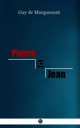 Pierre et Jean