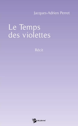 Le Temps des violettes