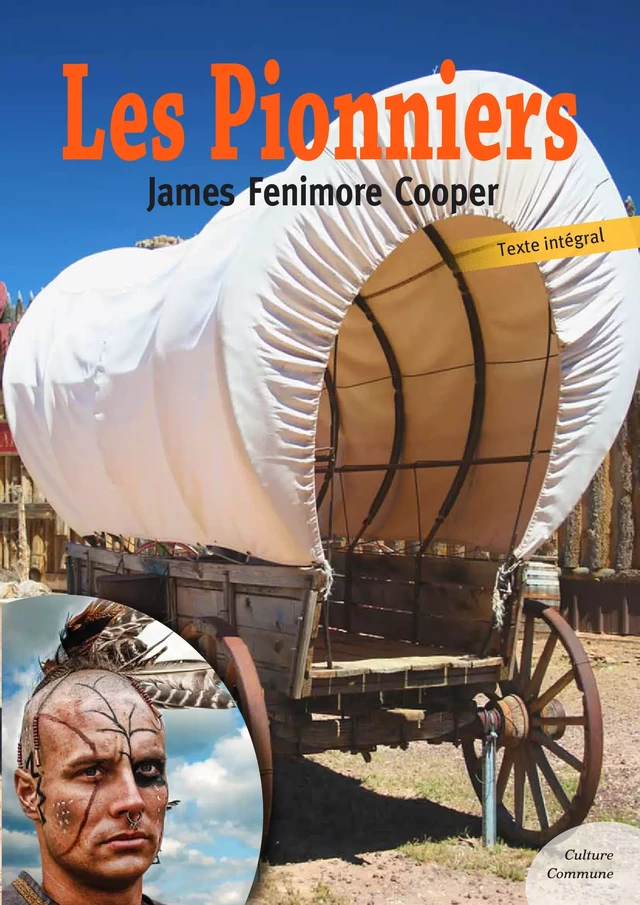 Les Pionniers - James Fenimore Cooper - Culture commune