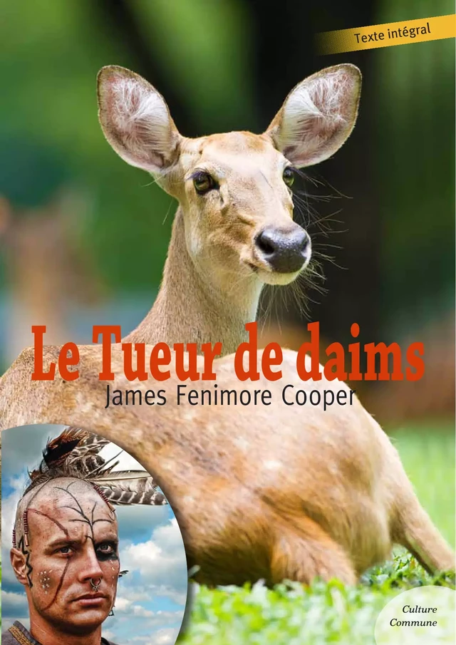 Le Tueur de daims - James Fenimore Cooper - Culture commune