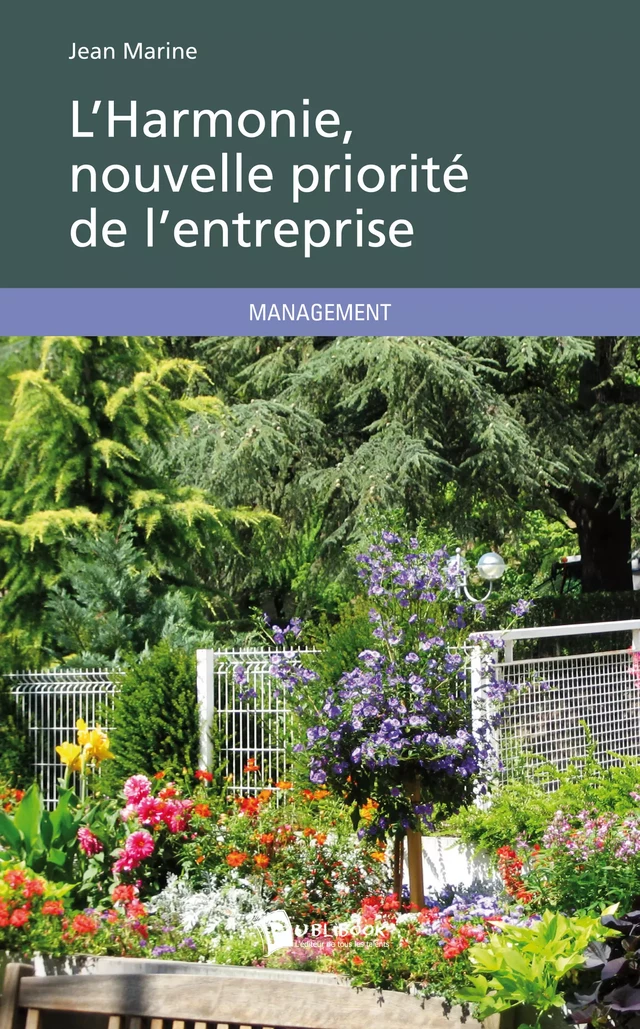 L'Harmonie, nouvelle priorité de l'entreprise - Jean Marine - Publibook