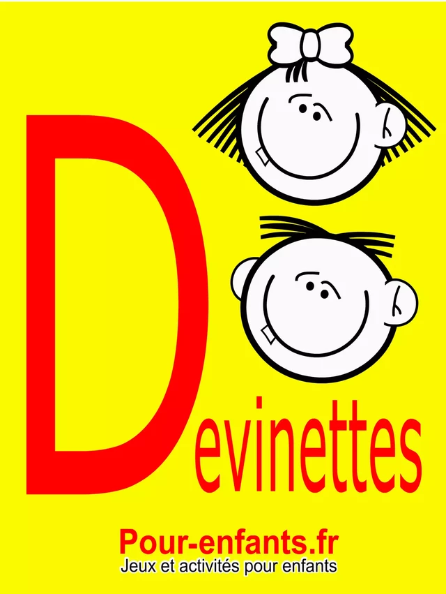 Devinettes pour enfants - Claude Marc - Pour-enfants.fr