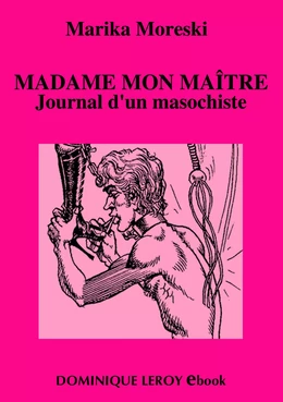 Madame mon maître