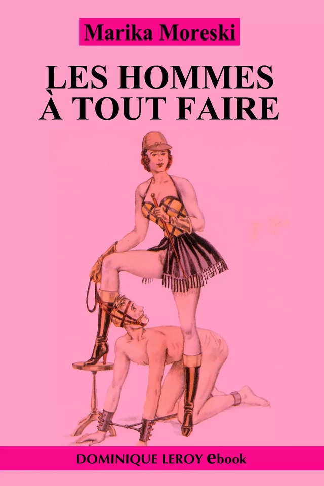 Les Hommes à tout faire - Marika Moreski - Éditions Dominique Leroy