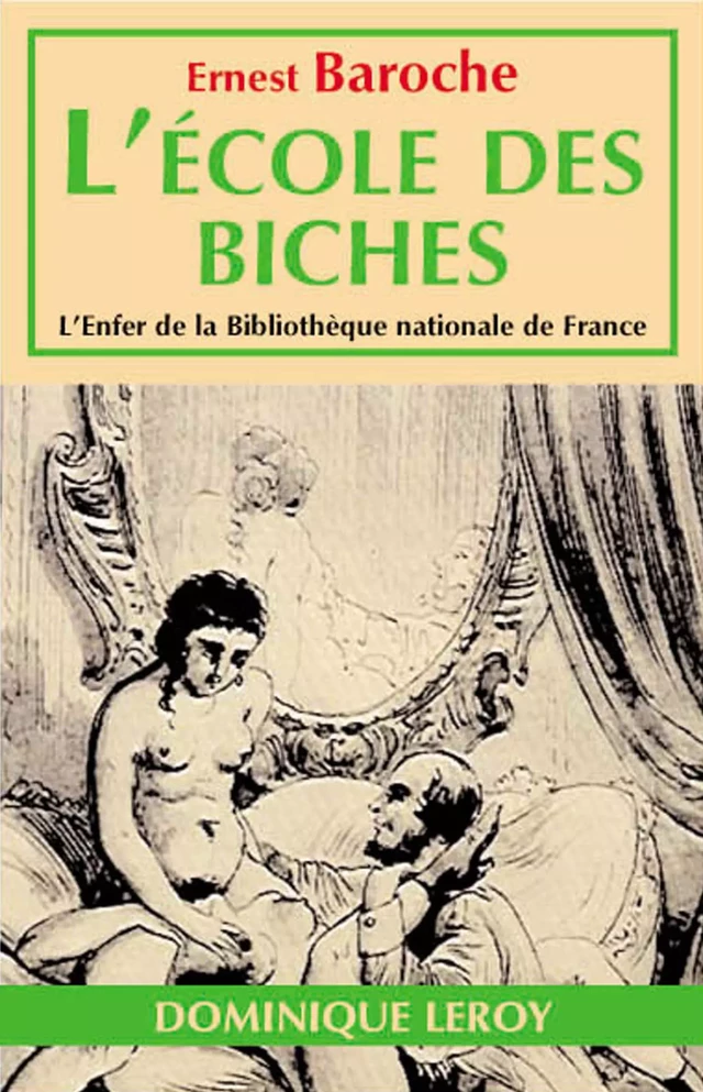 L'École des biches - Ernest Baroche - Éditions Dominique Leroy