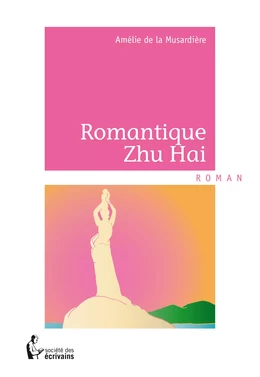 Romantique Zhu Hai