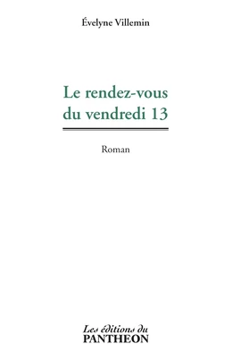 Le rendez-vous du vendredi 13