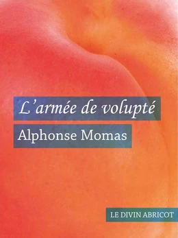 L'armée de volupté (érotique)