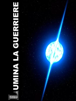 Lumina la guerrière