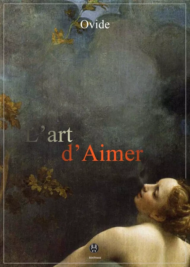 L'Art d'aimer - Ovide Ovide - Kinoscript