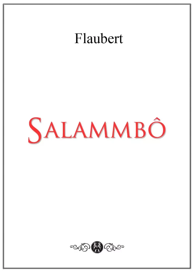 Salammbô - Gustave Flaubert - Kinoscript