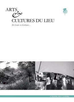 Arts et cultures du lieu